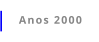 Anos 2000