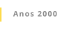 Anos 2000