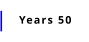 Years 50