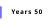 Years 50