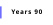 Years 90