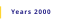 Years 2000