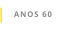 ANOS 60
