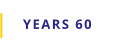 YEARS 60