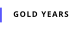 GOLD YEARS